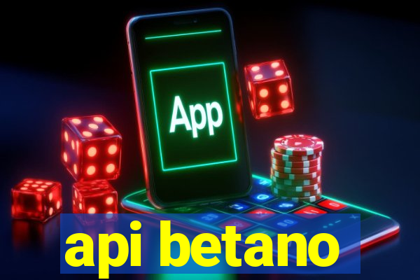 api betano